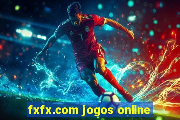 fxfx.com jogos online